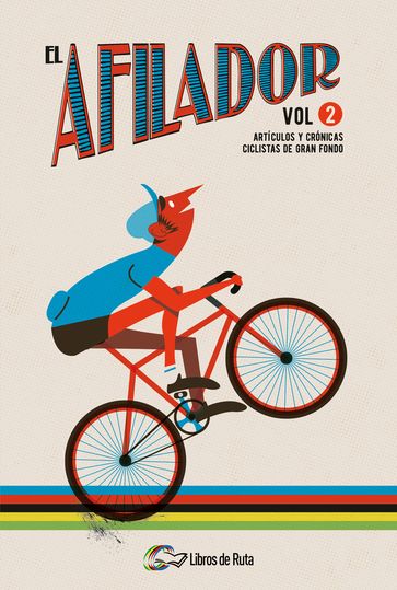 El Afilador Vol. 2 - Angel Olmedo Jiménez - Carlos Arribas - Fran Reyes - Jorge Quintana Ortí - Juanfran de la Cruz - Luis Guinea Zavala - Pedro Horrillo Muñoz