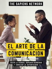 El Arte De La Comunicacion