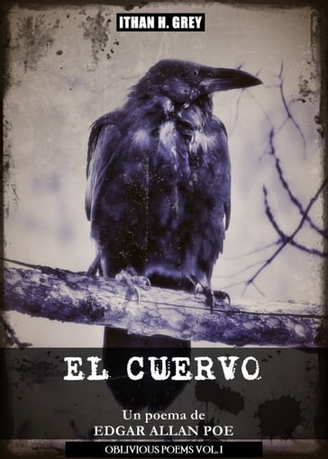 El Cuervo - Edgar Allan Poe - Ithan H. Grey (Traductor)