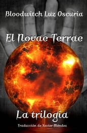 El Novae Terrae, La trilogía