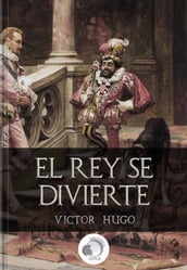 El Rey se Divierte