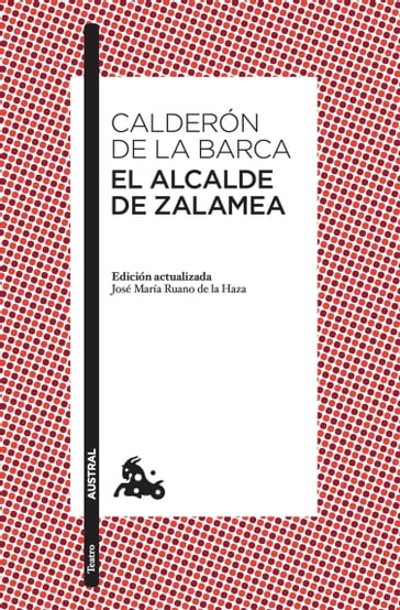 El alcalde de Zalamea - Pedro Calderón de la Barca