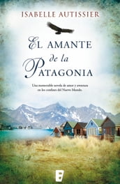 El amante de la Patagonia