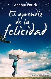 El aprendiz de la felicidad