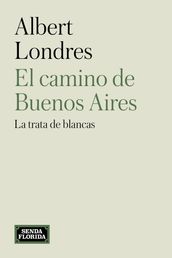 El camino de Buenos Aires