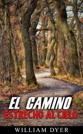 El camino estrecho al cielo