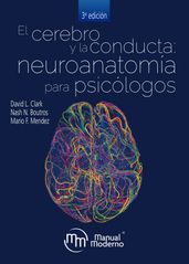 El cerebro y la conducta