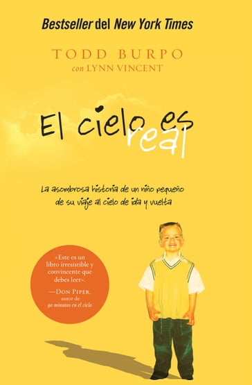 El cielo es real - Todd Burpo - Lynn Vincent