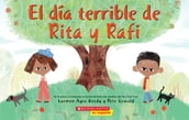 El día terrible de Rita y Rafi (Rita and Ralph s Rotten Day)