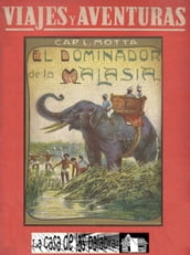 El dominador de la Malasia