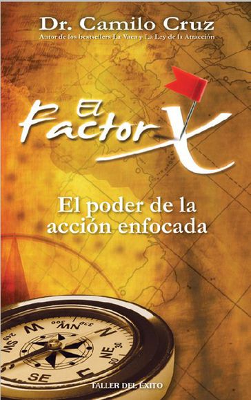 El factor X - Dr. Camilo Cruz