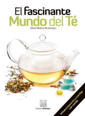 El fascinante mundo del té