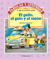 El gallo, el gato y el ratón