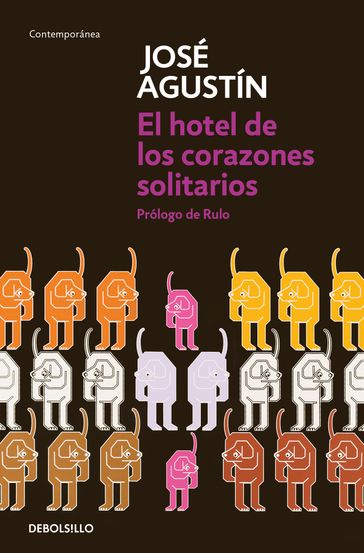 El hotel de los corazones solitarios - José Agustín