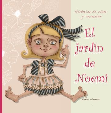 El jardín de Noemi - Karin Wimmer