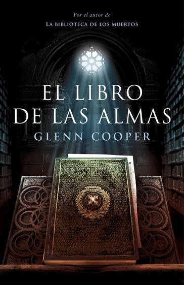 El libro de las almas (La biblioteca de los muertos 2) - Glenn Cooper