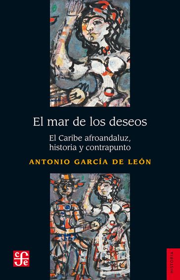 El mar de los deseos - Antonio García de León