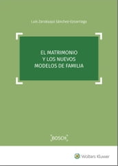 El matrimonio y los nuevos modelos de familia