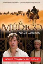 El médico (edición película) (Trilogía de la familia Cole 1)