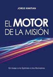 El motor de la Misión