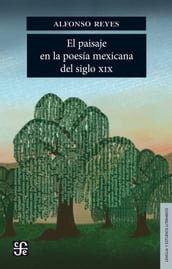 El paisaje en la poesia mexicana del siglo XIX