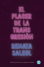 El placer de la transgreción