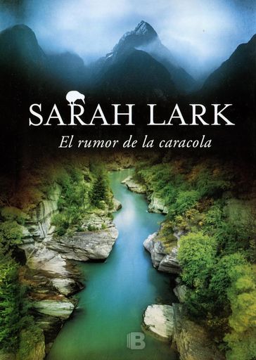 El rumor de la caracola (Trilogía del Fuego 2) - Sarah Lark