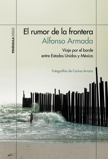 El rumor de la frontera - Alfonso Armada