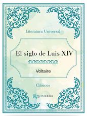 El siglo de Luis XIV