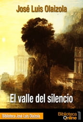 El valle del silencio