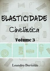 Elasticidade - Volume III