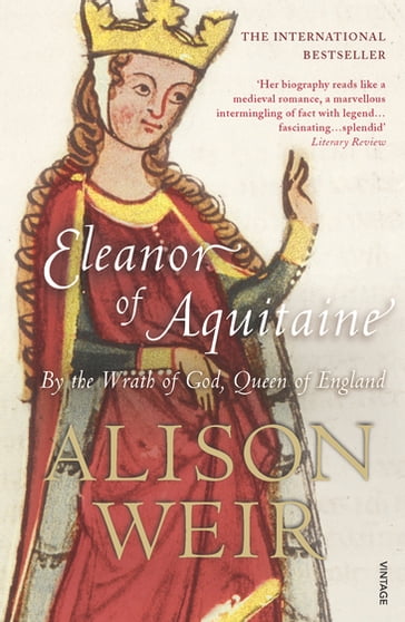 Eleanor Of Aquitaine - Alison Weir