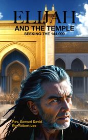 Elijah and the Temple