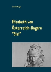 Elisabeth von Österreich-Ungarn 