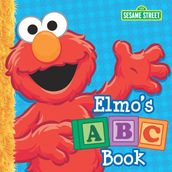Elmo s ABC Book (Sesame Street Series)