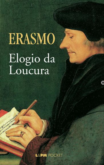 Elogio da Loucura - Erasmo de Rotterdam