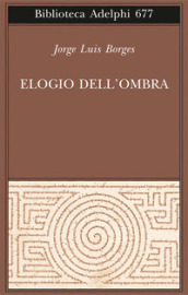 Elogio dell ombra