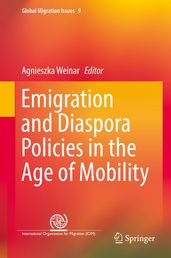 Emigration and Diaspora Policies in the Age of Mobility