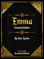 Emma (Extended Edition) By Jane Austen