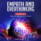 Empath and Overthinking