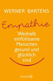 Empathie: Die Macht des Mitgefühls