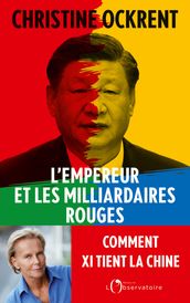 L Empereur et les milliardaires rouges