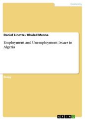 Employment and Unemployment Issues in Algeria