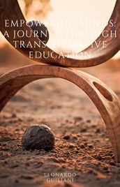 Empowering Minds A Journey Through Transformative Education