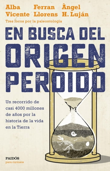 En busca del origen perdido - Alba Vicente - Ferran Llorens - Àngel H. Luján