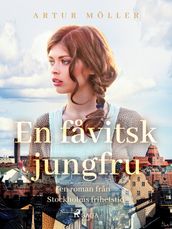 En favitsk jungfru