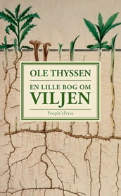 En lille bog om viljen