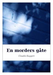 En morders gate