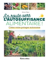 En route vers l autosuffisance alimentaire !