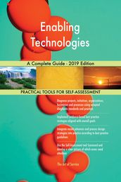 Enabling Technologies A Complete Guide - 2019 Edition